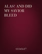 Alas! And Did My Savior Bleed? P.O.D. cover